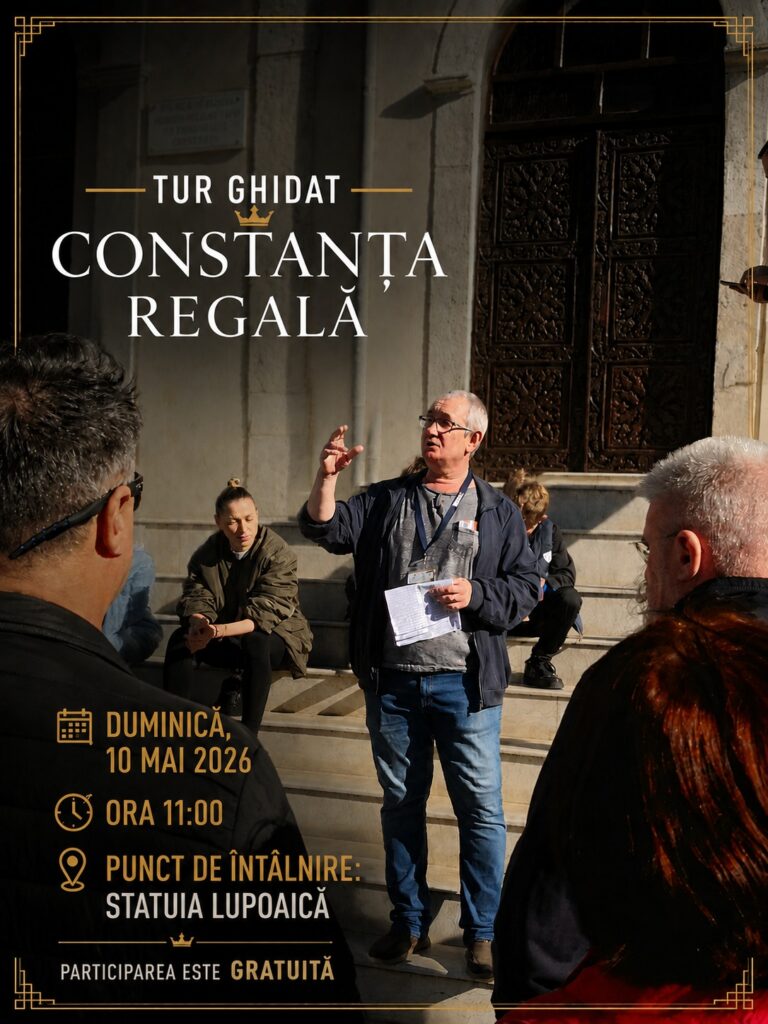 Descoperă Constanța de altădată într-un tur ghidat gratuit: ,,Constanța regală”